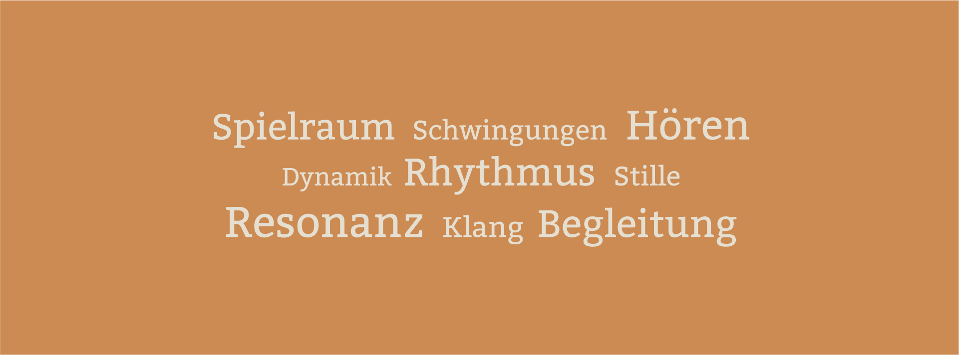 Spielraum, Schwingungen, Hören, Dynamik, Rhythmus, Stille, Resonanz, Klang, Begleitung